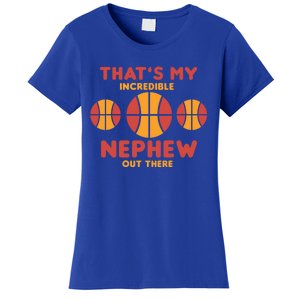 Basketball Nephew Quote For Aunt Uncle Gift Women's T-Shirt