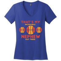 Basketball Nephew Quote For Aunt Uncle Gift Women's V-Neck T-Shirt