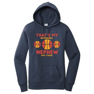 Basketball Nephew Quote For Aunt Uncle Gift Women's Pullover Hoodie