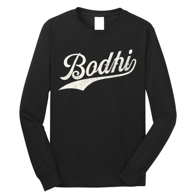 Bodhi Name Retro Vintage Bodhi Given Name Distressed Long Sleeve Shirt