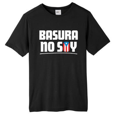 Basura No Soy Puerto Rico Flag Boricua Tall Fusion ChromaSoft Performance T-Shirt