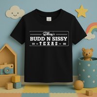 Bud N Sissy Texas Cowboy Toddler T-Shirt