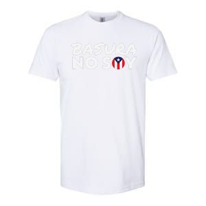 Basura No Soy Puerto Rico Flag IM Not Garbage Spanish 2024 Softstyle CVC T-Shirt