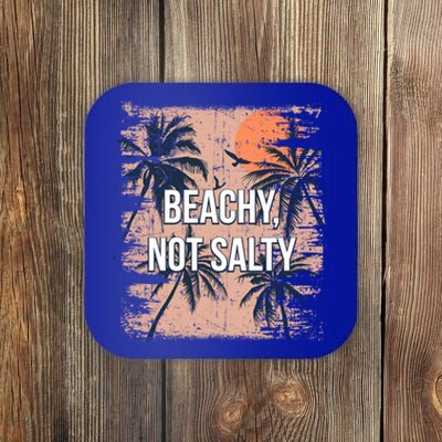 Beachy Not Salty Funny Beach Humor Ocean Friends Sayings Gift Coaster