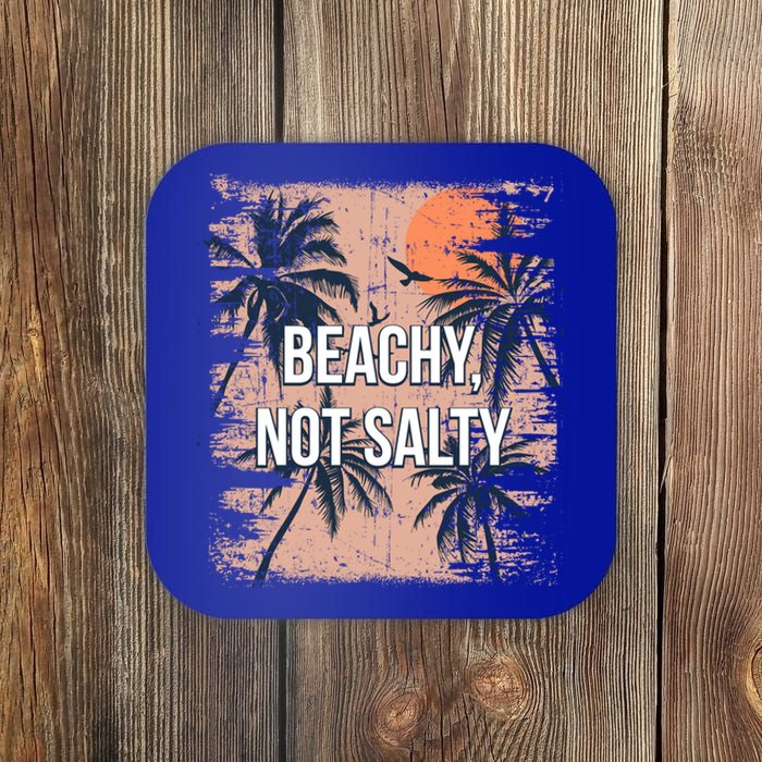 Beachy Not Salty Funny Beach Humor Ocean Friends Sayings Gift Coaster