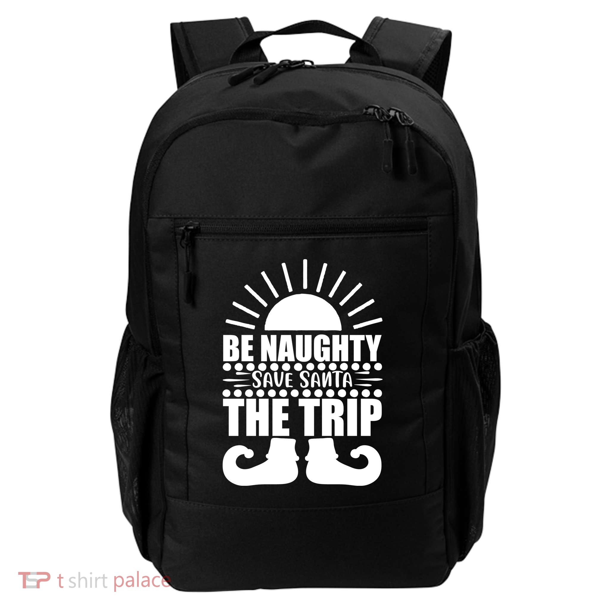 Be Naughty Save Santa The Trip Backpack