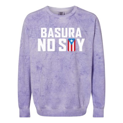 Basura No Soy Puerto Rico Flag IM Not Garbage Spanish 2024 Colorblast Crewneck Sweatshirt