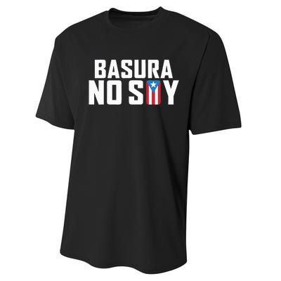 Basura No Soy Puerto Rico Flag IM Not Garbage Spanish 2024 Performance Sprint T-Shirt