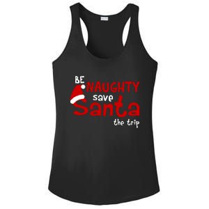 Be Naughty Save Santa The Trip Ladies PosiCharge Competitor Racerback Tank