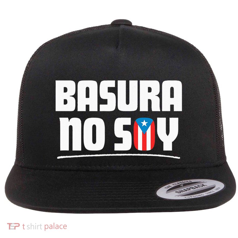 Basura No Soy Puerto Rico Flag Boricua Flat Bill Trucker Hat
