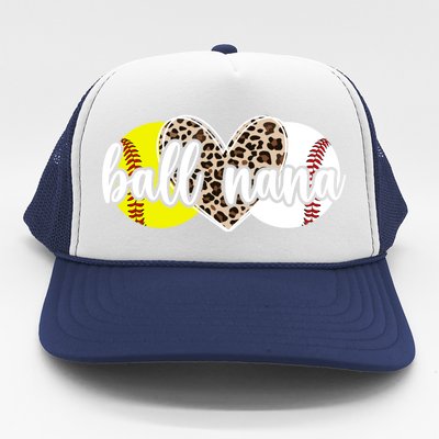 Ball Nana Softball Baseball Nana Of Ballers Great Gift Trucker Hat