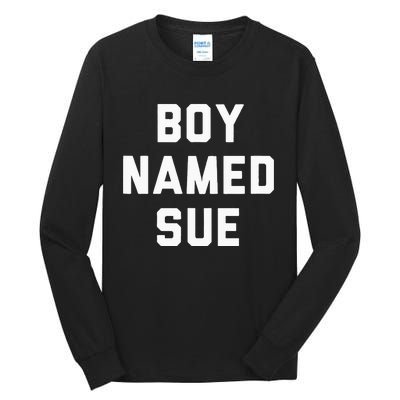 Boy Named Sue Tank Country Music Festival Classic Country Tall Long Sleeve T-Shirt