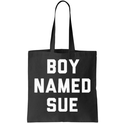 Boy Named Sue Tank Country Music Festival Classic Country Tote Bag