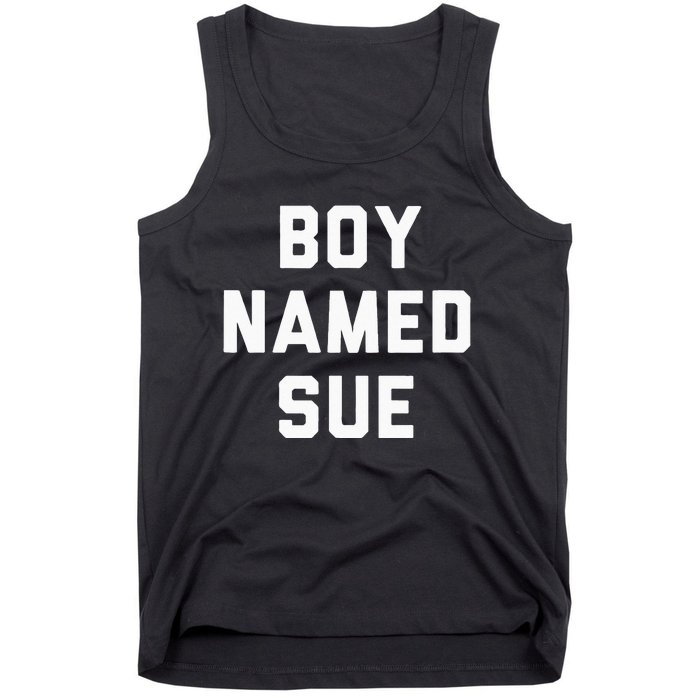 Boy Named Sue Tank Country Music Festival Classic Country Tank Top