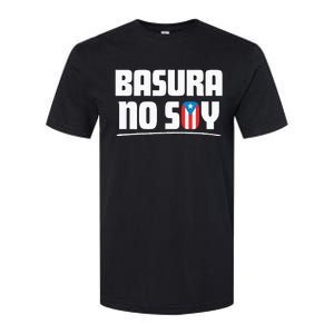 Basura No Soy Puerto Rico Flag Boricua Softstyle CVC T-Shirt