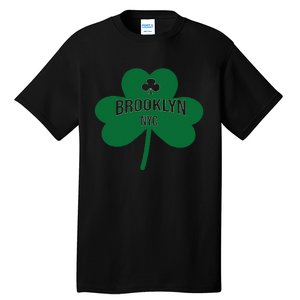 Brooklyn NYC Saint Patrick's Day Gift Tall T-Shirt