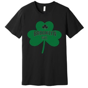 Brooklyn NYC Saint Patrick's Day Gift Premium T-Shirt