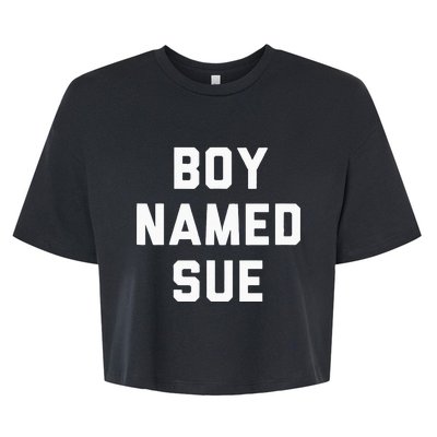 Boy Named Sue Tank Country Music Festival Classic Country Bella+Canvas Jersey Crop Tee