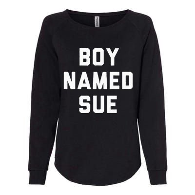 Boy Named Sue Tank Country Music Festival Classic Country Womens California Wash Sweatshirt