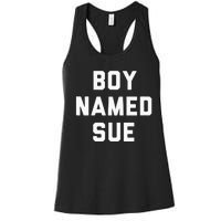 Boy Named Sue Tank Country Music Festival Classic Country Women's Racerback Tank