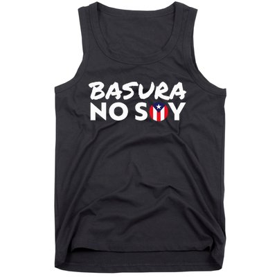 Basura No Soy Puerto Rico Flag IM Not Garbage Spanish 2024 Tank Top