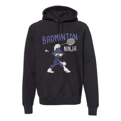 Badminton Ninja Shuttlecock Boy Badminton Premium Hoodie