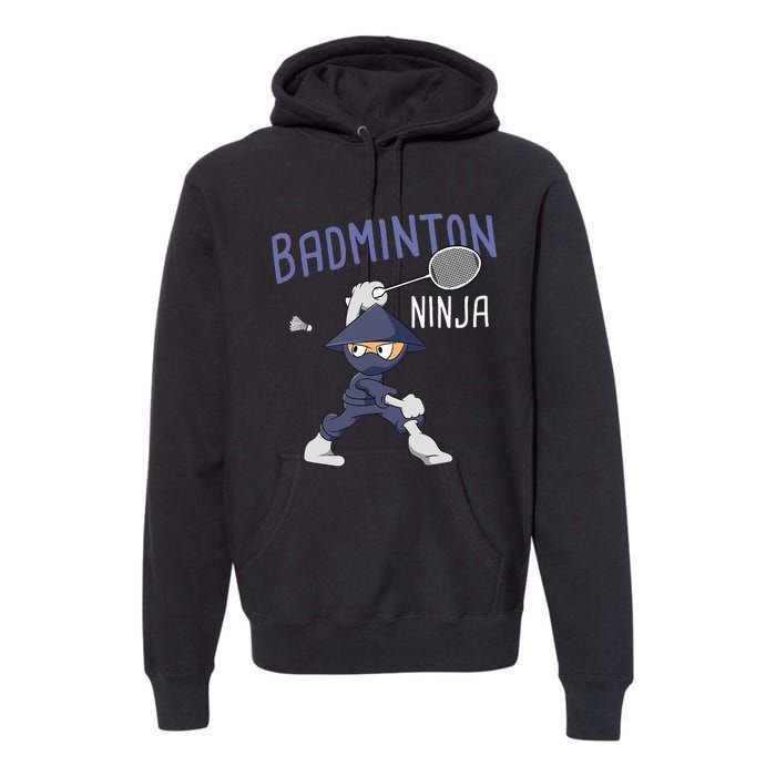 Badminton Ninja Shuttlecock Boy Badminton Premium Hoodie