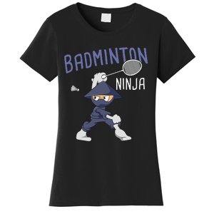 Badminton Ninja Shuttlecock Boy Badminton Women's T-Shirt