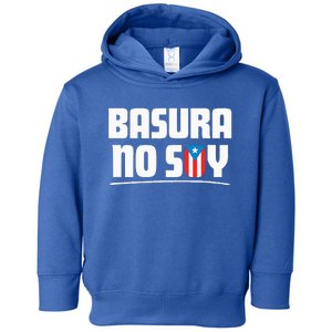 Basura No Soy Puerto Rico Flag Boricua Toddler Hoodie