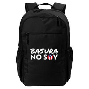 Basura No Soy Puerto Rico Flag IM Not Garbage Spanish 2024 Daily Commute Backpack