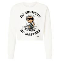 Bosssdog No Showers No Masters Cropped Pullover Crew
