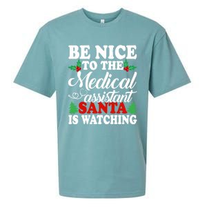 Be Nice To The Medical Assistant Santa Is Watching Xmas Gift Sueded Cloud Jersey T-Shirt