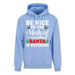 Be Nice To The Medical Assistant Santa Is Watching Xmas Gift Unisex Surf Hoodie