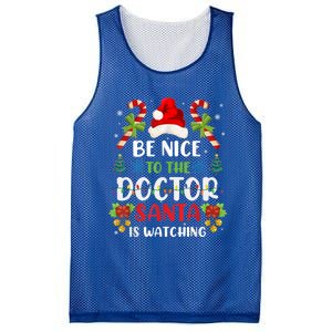 Be Nice To The Doctor Santa Is Watching Gift Mesh Reversible Basketball Jersey Tank