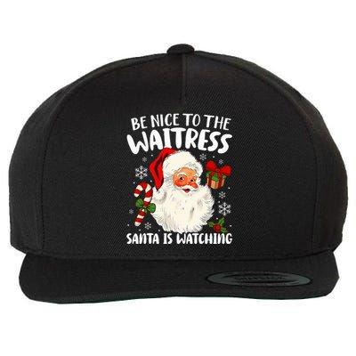 Be Nice To The Waitress Santa Is Watching Christmas Xmas  Wool Snapback Cap