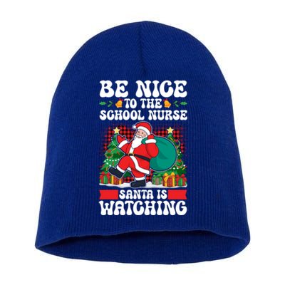 Be Nice To The School Nurse Santa Is Watching Christmas Xmas Gift Short Acrylic Beanie