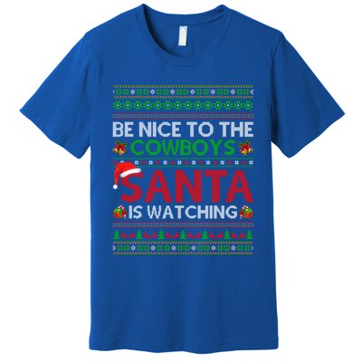 Be Nice To The Cow Santa Is Watching Ugly Christmas Gift Premium T-Shirt