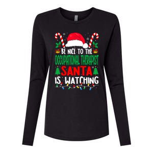 Be Nice To The Occupational Therapist Santa Christmas Funny Gift Womens Cotton Relaxed Long Sleeve T-Shirt