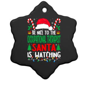 Be Nice To The Occupational Therapist Santa Christmas Funny Gift Ceramic Star Ornament