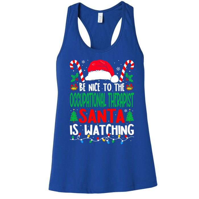 Be Nice To The Occupational Therapist Santa Christmas Funny Gift Women's Racerback Tank