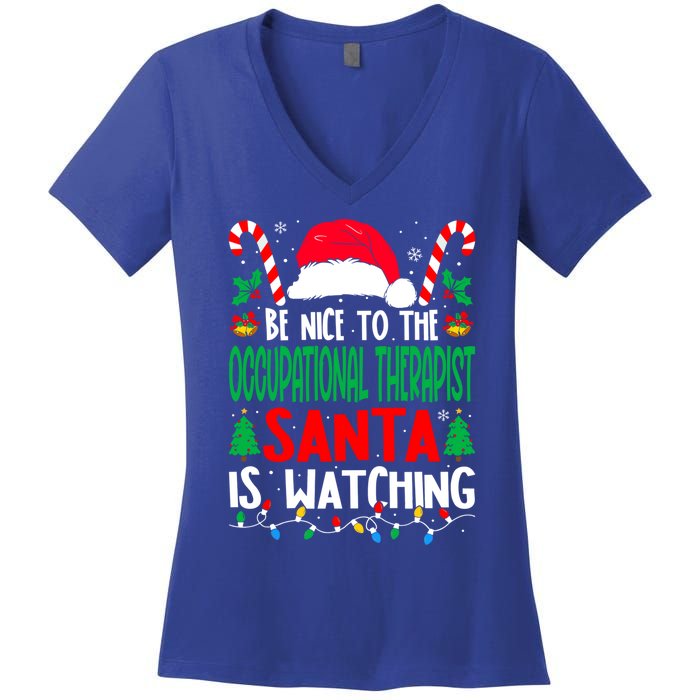 Be Nice To The Occupational Therapist Santa Christmas Funny Gift Women's V-Neck T-Shirt