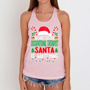 Be Nice To The Occupational Therapist Santa Christmas Funny Gift Women's Knotted Racerback Tank