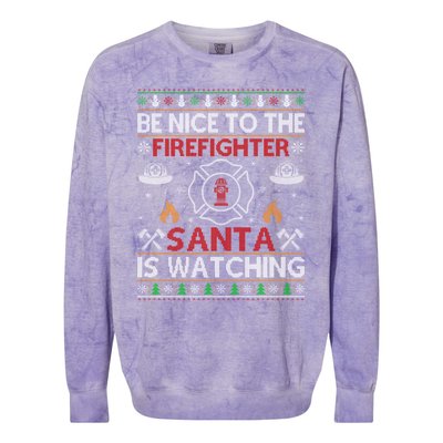 Be Nice To The Firefighter Santa Is Watching Ugly Christmas Gift Colorblast Crewneck Sweatshirt