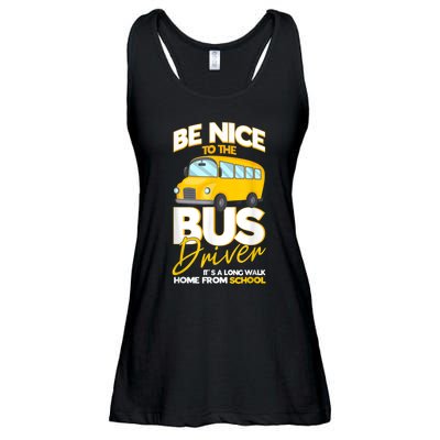 Be Nice To The Bus Driver Its A Long Walk Home School Bus Ladies Essential Flowy Tank