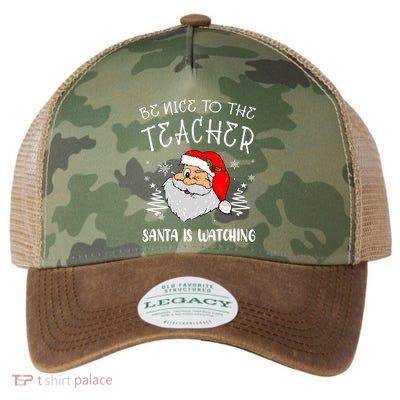 Be Nice To The Teacher Santa Is Watching Funny Santa Xmas Legacy Tie Dye Trucker Hat