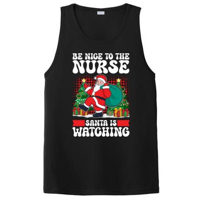 Be Nice To The Nurse Santa Is Watching Christmas Xmas Party Gift PosiCharge Competitor Tank