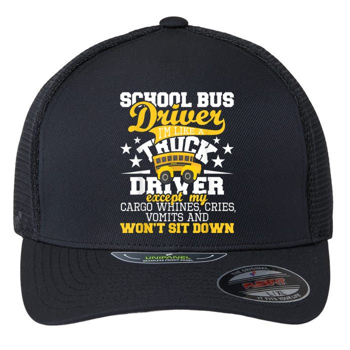 Be Nice To The Bus Driver Funny School Bus Driver Gift Flexfit Unipanel Trucker Cap