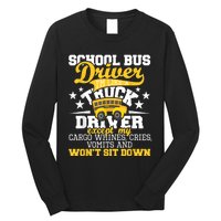 Be Nice To The Bus Driver Funny School Bus Driver Gift Long Sleeve Shirt