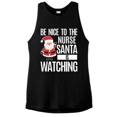 Be Nice To The Nurse Santa Is Watching Gift Ladies PosiCharge Tri-Blend Wicking Tank