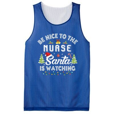 Be Nice To The Nurse Santa Is Watching Matching Christmas Gift Mesh Reversible Basketball Jersey Tank